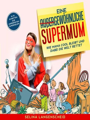 cover image of Eine außergewöhnliche Supermum